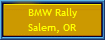 BMW Rally
Salem, OR