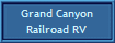 Grand Canyon
Railroad RV