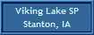 Viking Lake SP
Stanton, IA